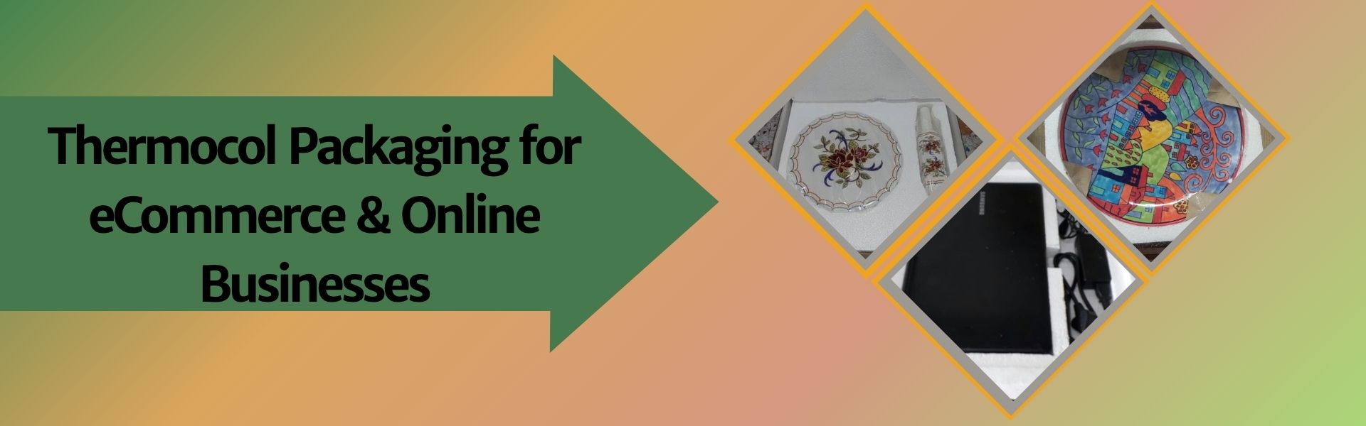 Thermocol Packaging for eCommerce & Online Businesses